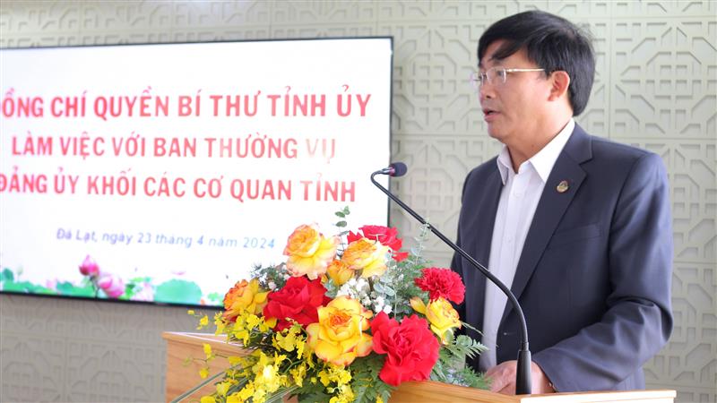 Đồng chí Hoàng Thanh Hải - Bí thư Đảng ủy Khối các cơ quan tỉnh , nhiệm vụ năm 2024